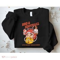 Bbq & Football ItS What Texas Does Sweatshirt thumb 2