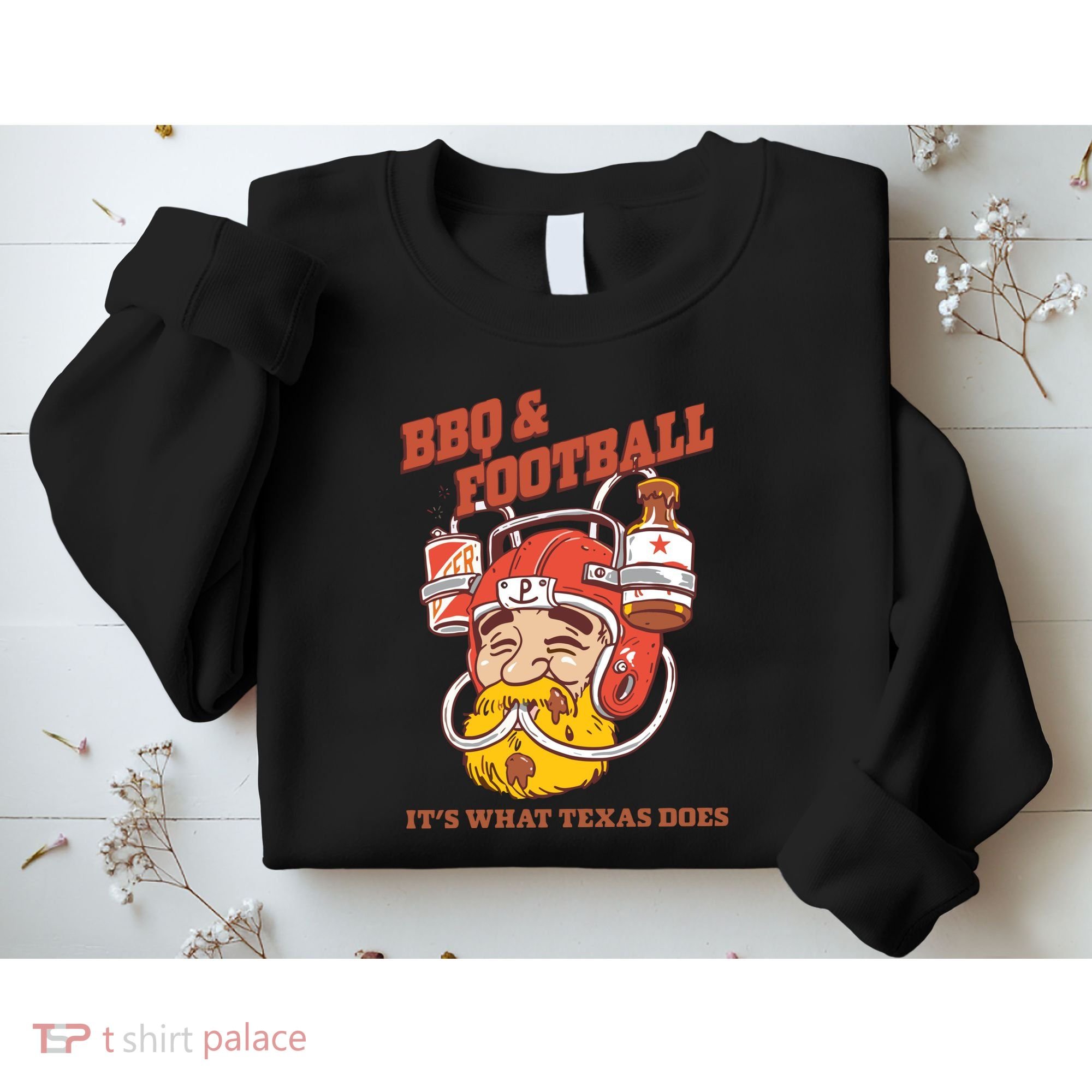 Bbq & Football ItS What Texas Does Sweatshirt