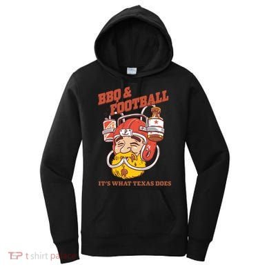Bbq & Football ItS What Texas Does Women's Hoodie