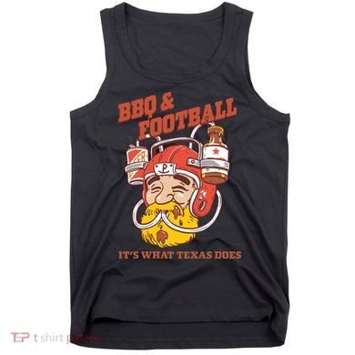 Bbq & Football ItS What Texas Does Tank Top