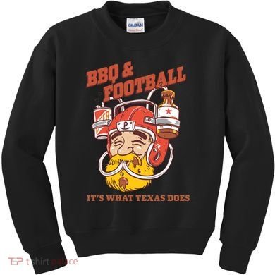 Bbq & Football ItS What Texas Does Kids Sweatshirt