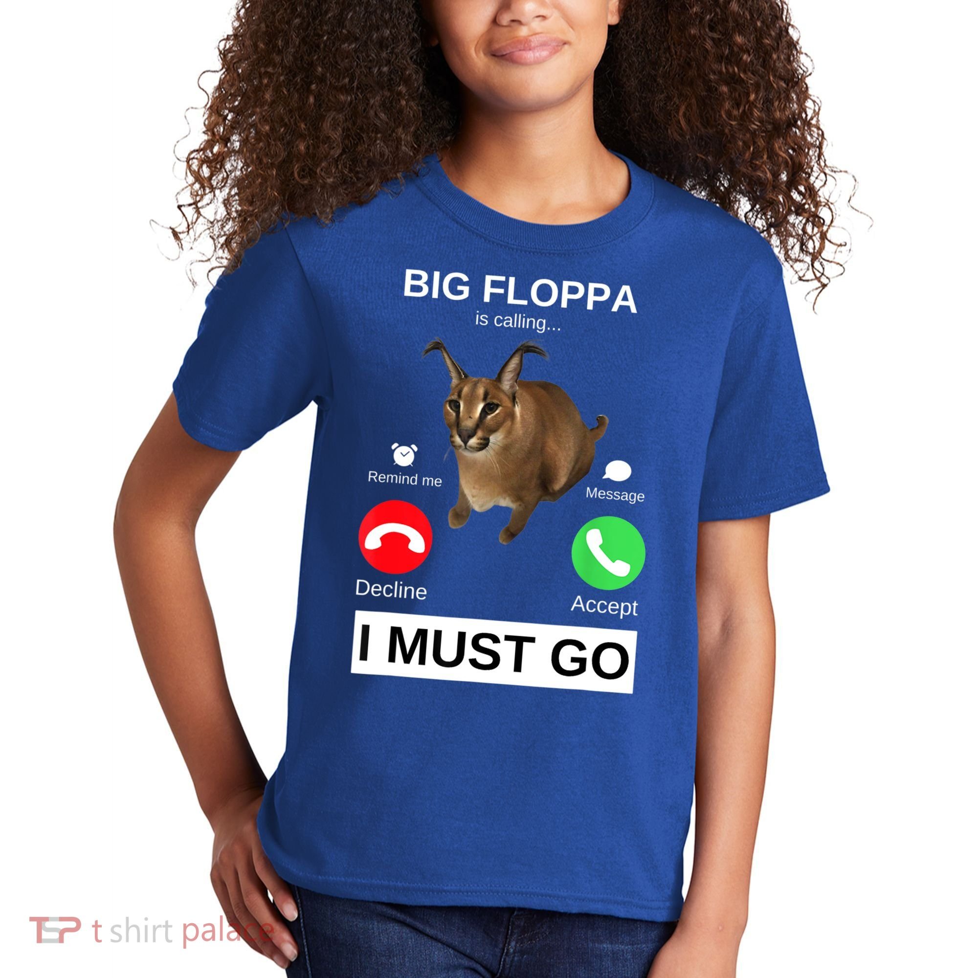 Big Floppa Is Calling Funny Caracal Big Cat Meme Kids T-Shirt