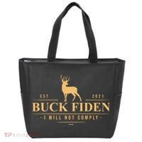 Buck Fiden I Will Not Comply Deer Tote Bag thumb 0