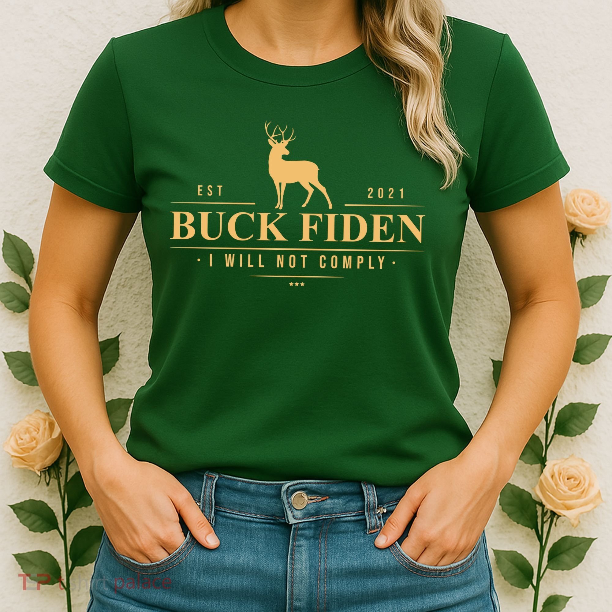 Buck Fiden I Will Not Comply Deer Women's T-Shirt