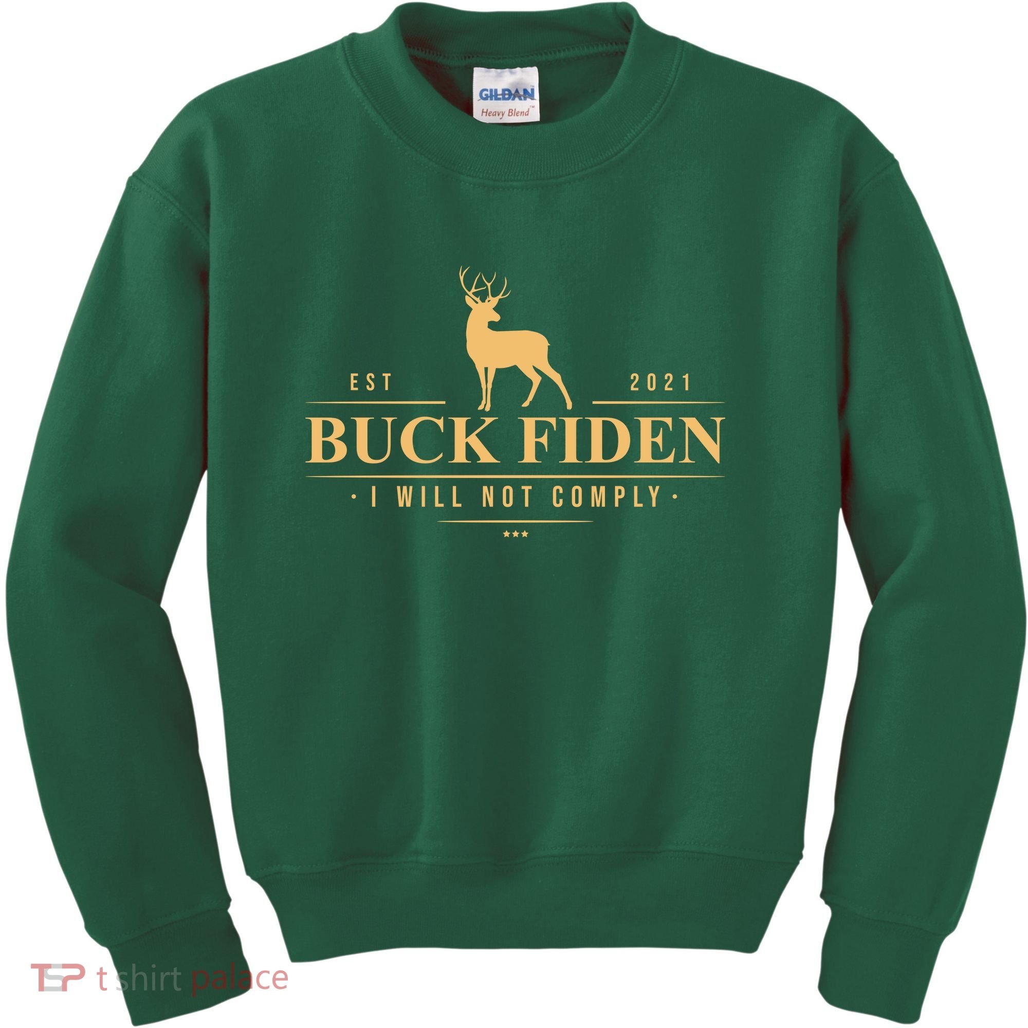 Buck Fiden I Will Not Comply Deer Kids Sweatshirt