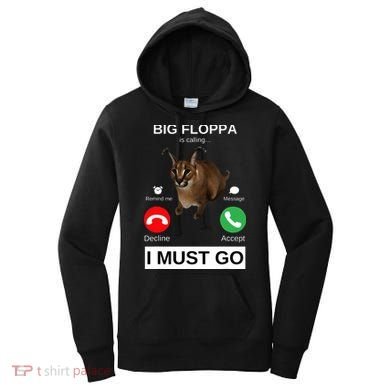 Big Floppa Is Calling Funny Caracal Big Cat Meme Women's Hoodie