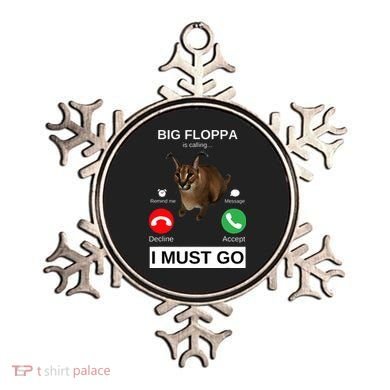 Big Floppa Is Calling Funny Caracal Big Cat Meme Ornament
