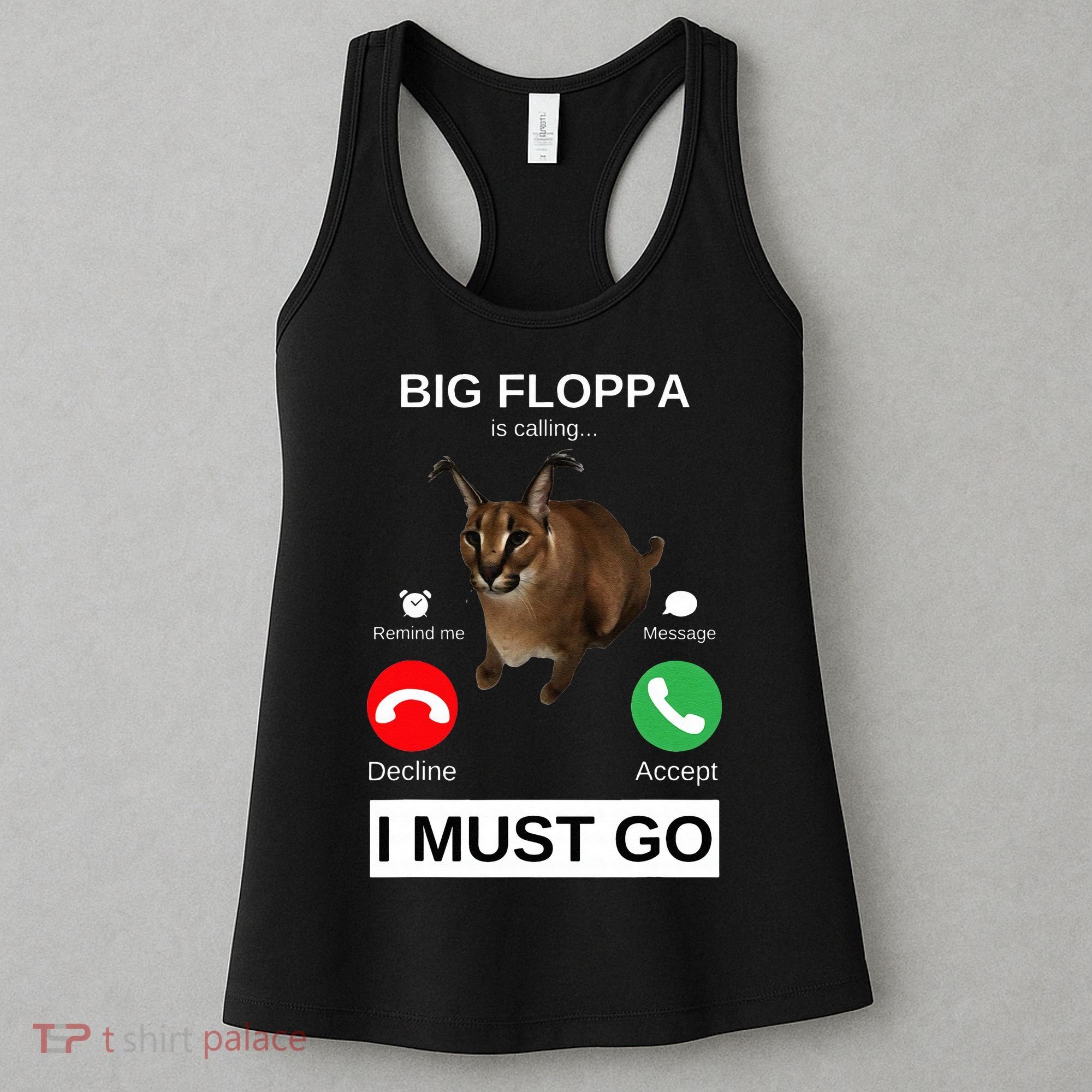 Big Floppa Is Calling Funny Caracal Big Cat Meme Women's Tank Top