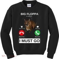 Big Floppa Is Calling Funny Caracal Big Cat Meme Kids Sweatshirt thumb 0