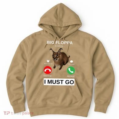 Big Floppa Is Calling Funny Caracal Big Cat Meme Hoodie