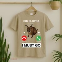 Big Floppa Is Calling Funny Caracal Big Cat Meme T-Shirt thumb 2