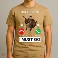 Big Floppa Is Calling Funny Caracal Big Cat Meme T-Shirt thumb 3