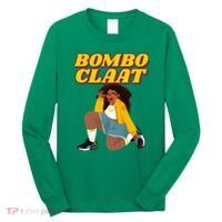 Bomboclaat Funny Jamaican Tiktok Twitter Trending Meme Long Sleeve Shirt thumb 0