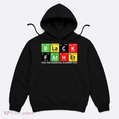 Black Father Juneteenth Essential Element Hoodie
