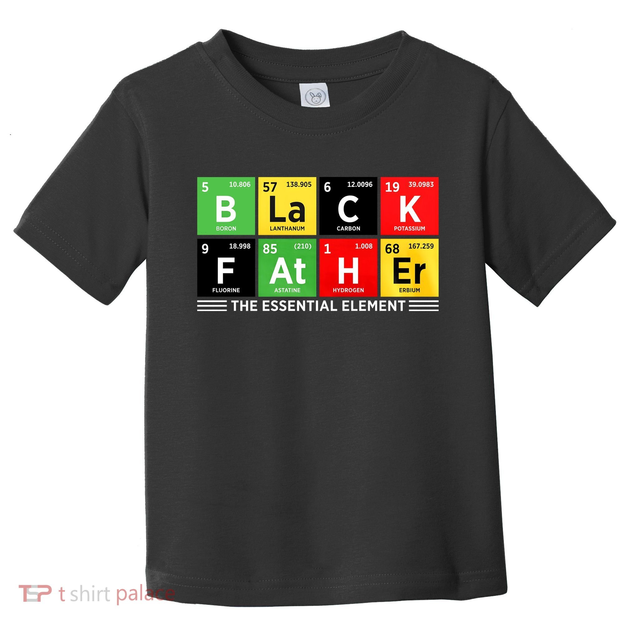 Black Father Juneteenth Essential Element Toddler T-Shirt