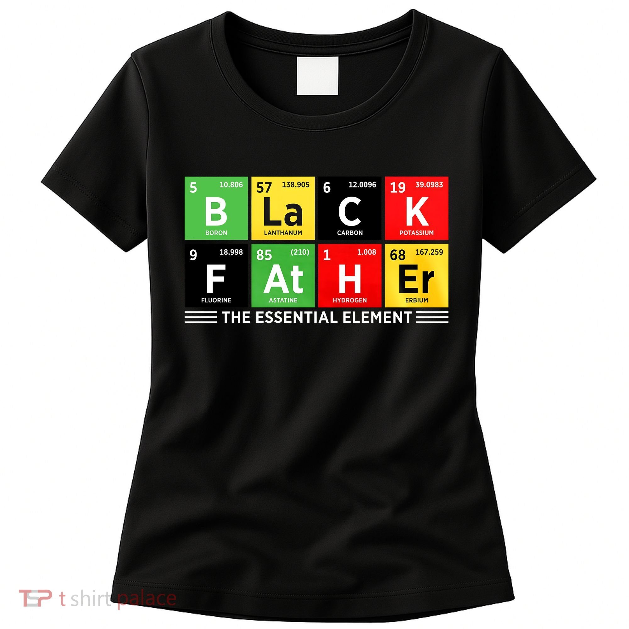Black Father Juneteenth Essential Element Women's T-Shirt