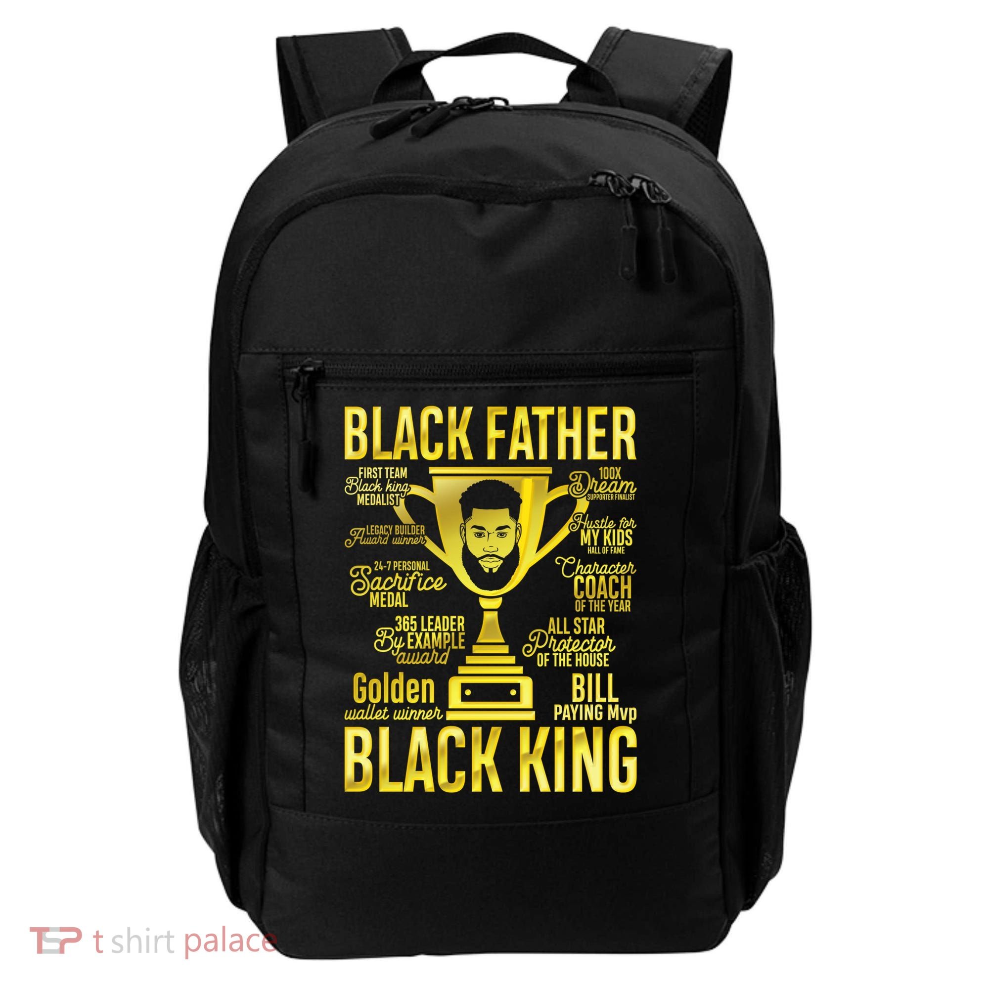 Black Father King Father's Day Juneteenth Black Dad Papa Gift Backpack