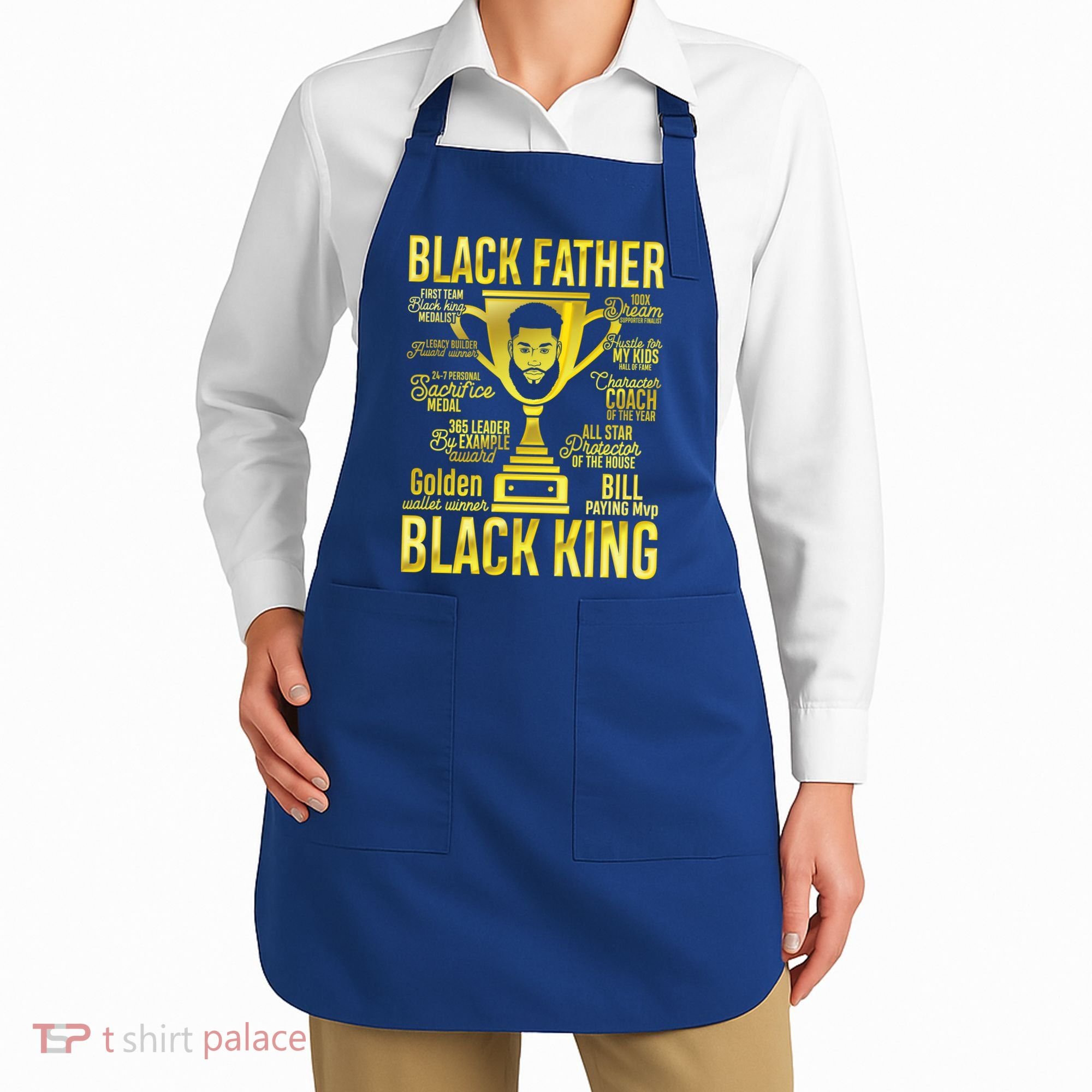 Black Father King Father's Day Juneteenth Black Dad Papa Gift Apron