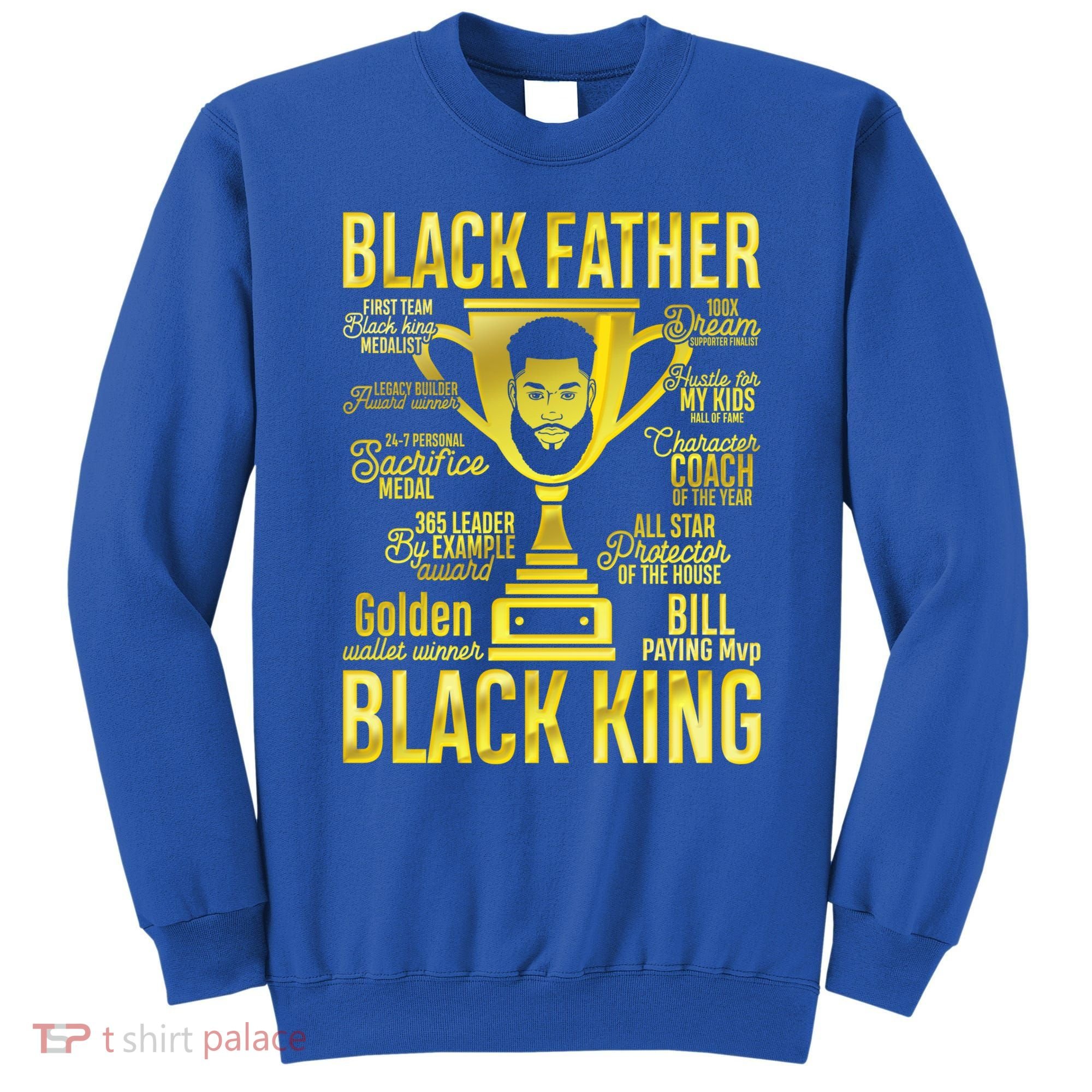 Black Father King Father's Day Juneteenth Black Dad Papa Gift Sweatshirt