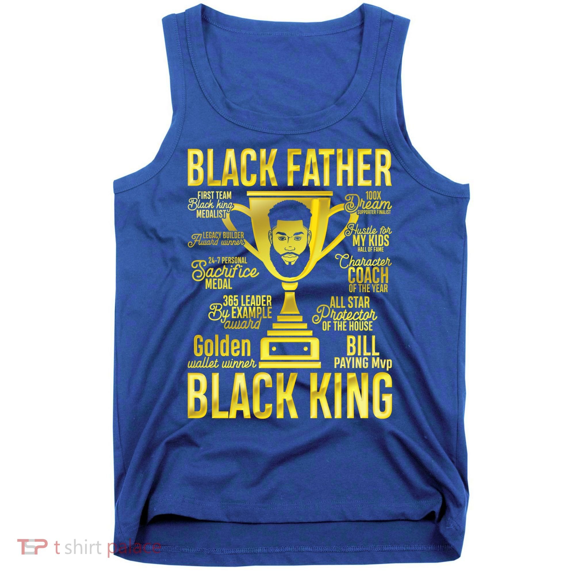 Black Father King Father's Day Juneteenth Black Dad Papa Gift Tank Top