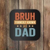 Bruh Formerly Known as Dad Coaster thumb 0
