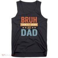 Bruh Formerly Known as Dad Tank Top thumb 0