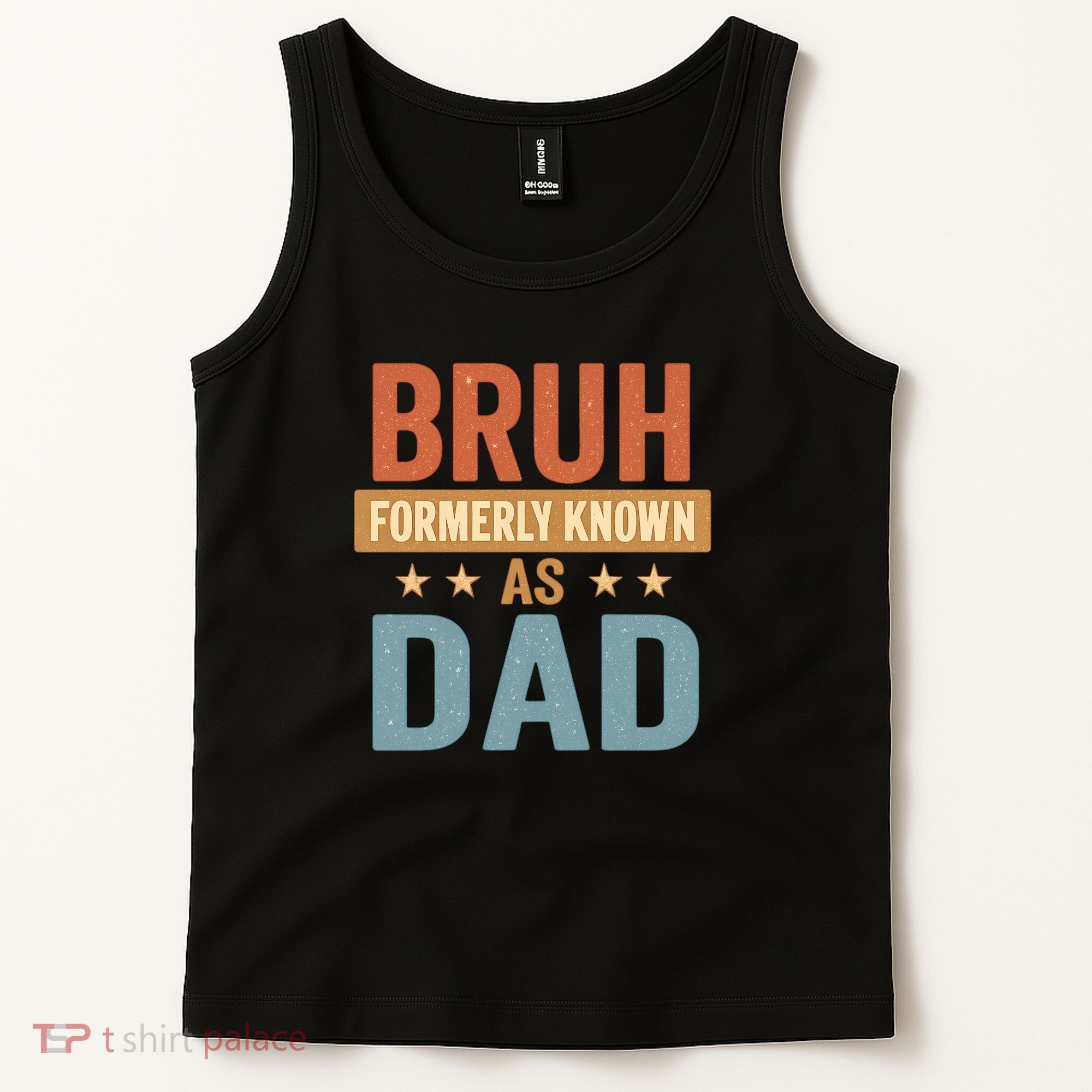 Bruh Formerly Known as Dad Tank Top