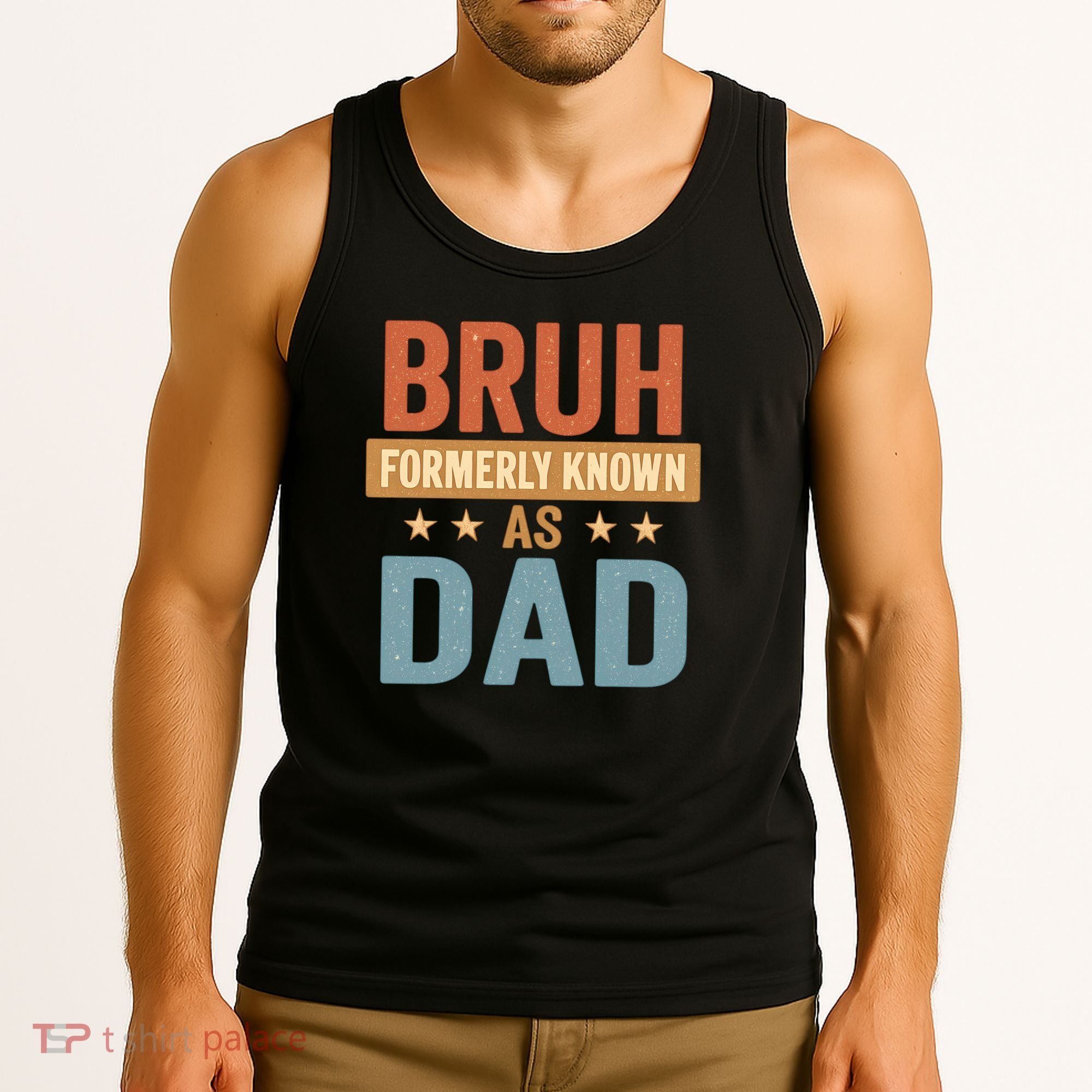 Bruh Formerly Known as Dad Tank Top