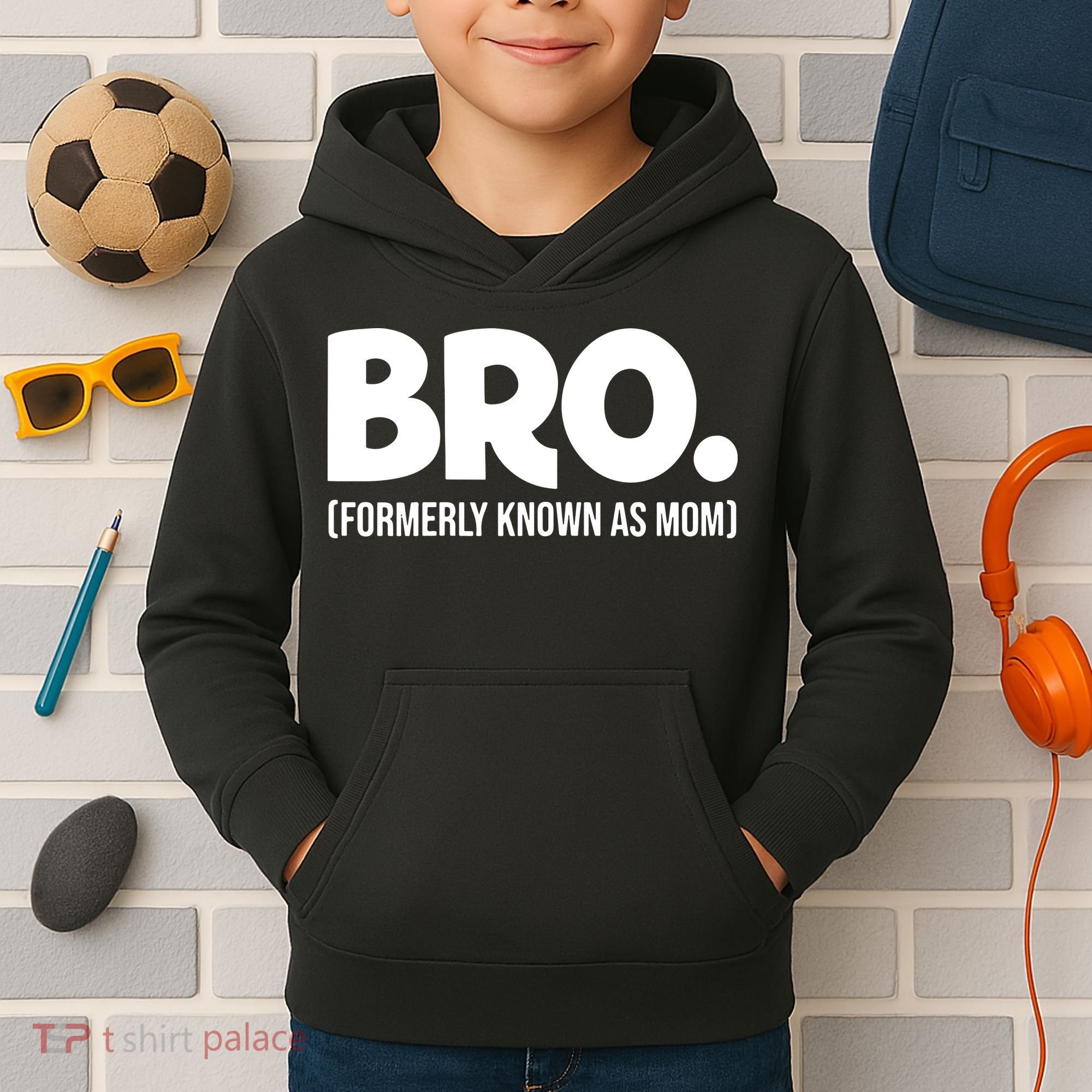 Bro Formerly Known As Mom Funny Mothers Day Kids Hoodie