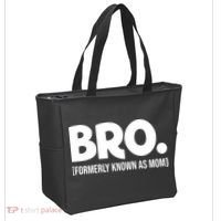 Bro Formerly Known As Mom Funny Mothers Day Tote Bag thumb 2
