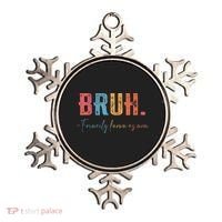 Bruh Formerly Known As Mom Gifts For Mom Mothers Day Ornament thumb 0