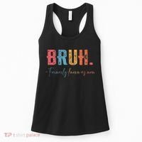 Bruh Formerly Known As Mom Gifts For Mom Mothers Day Women's Tank Top thumb 0