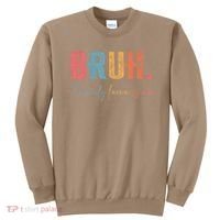 Bruh Formerly Known As Mom Gifts For Mom Mothers Day Sweatshirt thumb 0