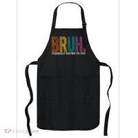 Bruh Formerly Known As Dad Father's Day Apron thumb 0