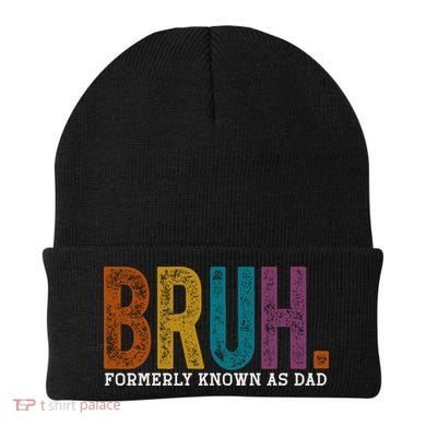 Bruh Formerly Known As Dad Father's Day Beanie