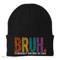 Bruh Formerly Known As Dad Father's Day Beanie thumb 0