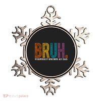 Bruh Formerly Known As Dad Father's Day Ornament thumb 0