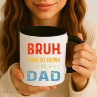 Bruh Formerly Known As Dad Coffee Mug thumb 3