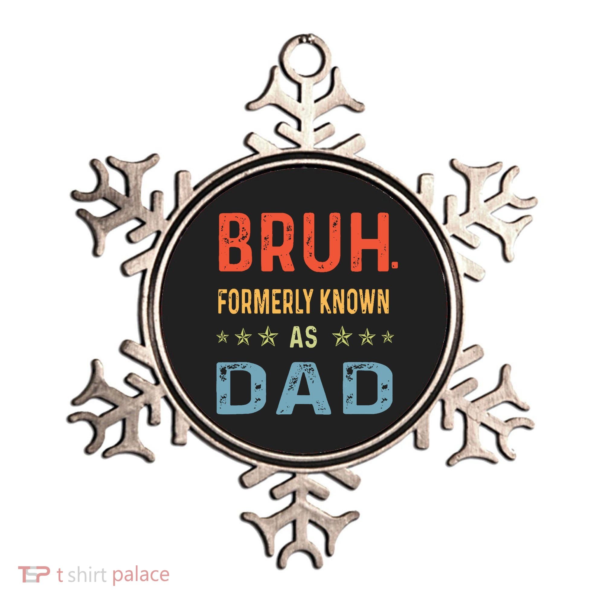 Bruh Formerly Known As Dad Ornament