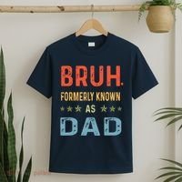 Bruh Formerly Known As Dad T-Shirt thumb 2