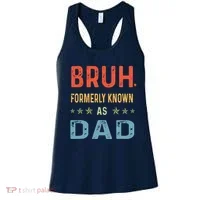 Bruh Formerly Known As Dad Women's Tank Top thumb 0