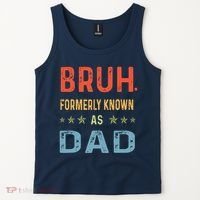 Bruh Formerly Known As Dad Tank Top thumb 2