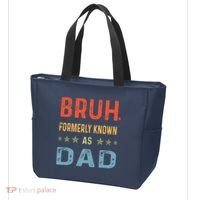Bruh Formerly Known As Dad Tote Bag thumb 3