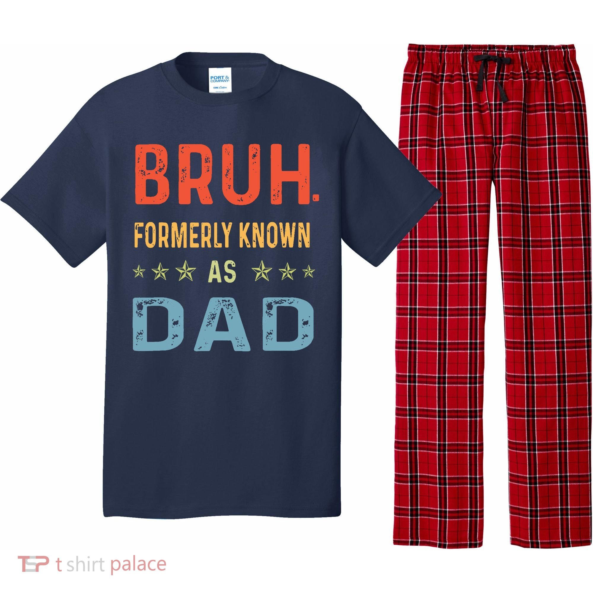 Bruh Formerly Known As Dad Pajama Set