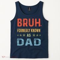 Bruh Formerly Known As Dad Tank Top thumb 2