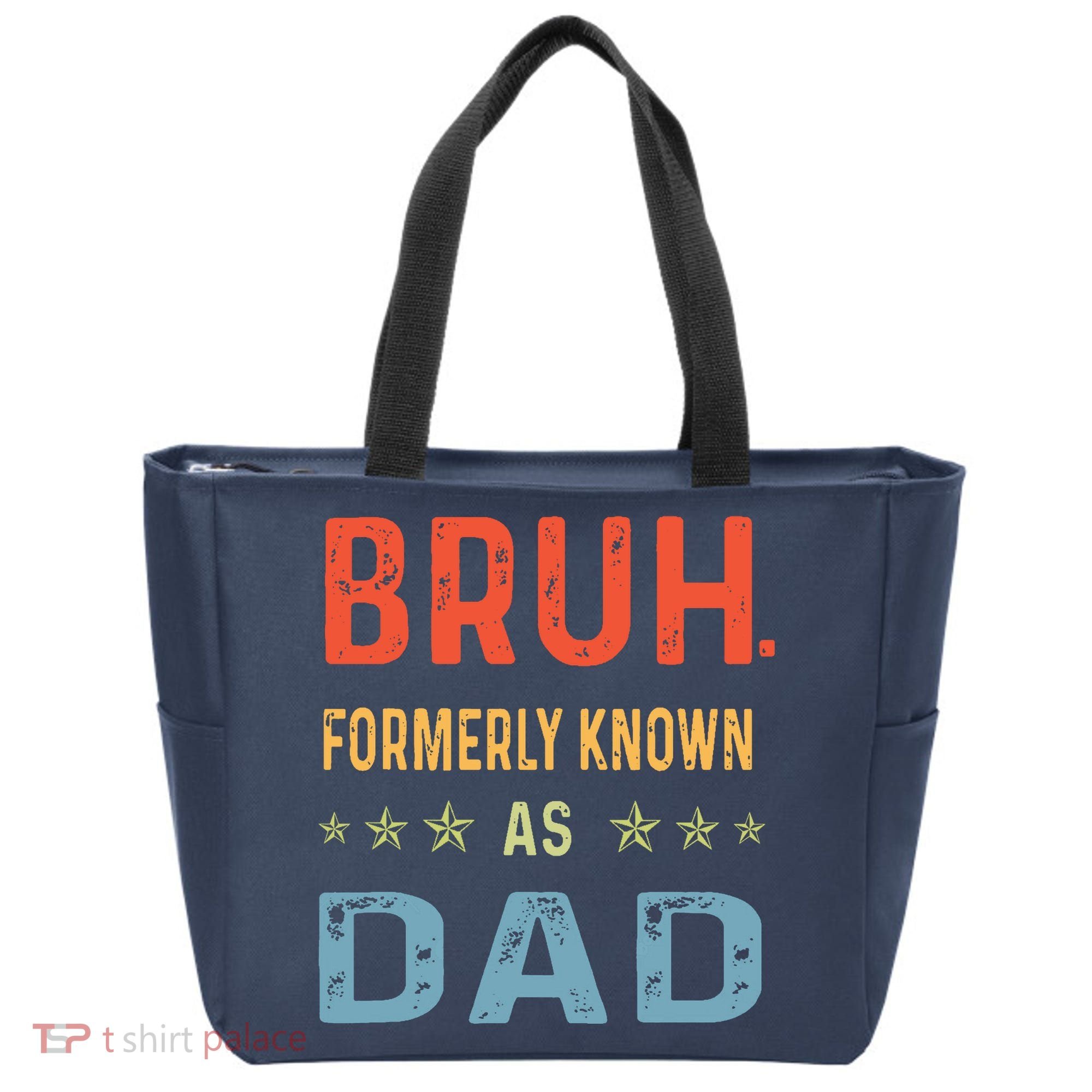 Bruh Formerly Known As Dad Tote Bag