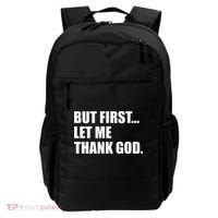 But First Let Me Thank God Backpack thumb 0