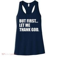 But First Let Me Thank God Women's Tank Top thumb 0