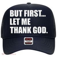But First Let Me Thank God Hat thumb 0