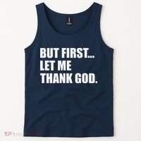 But First Let Me Thank God Tank Top thumb 2